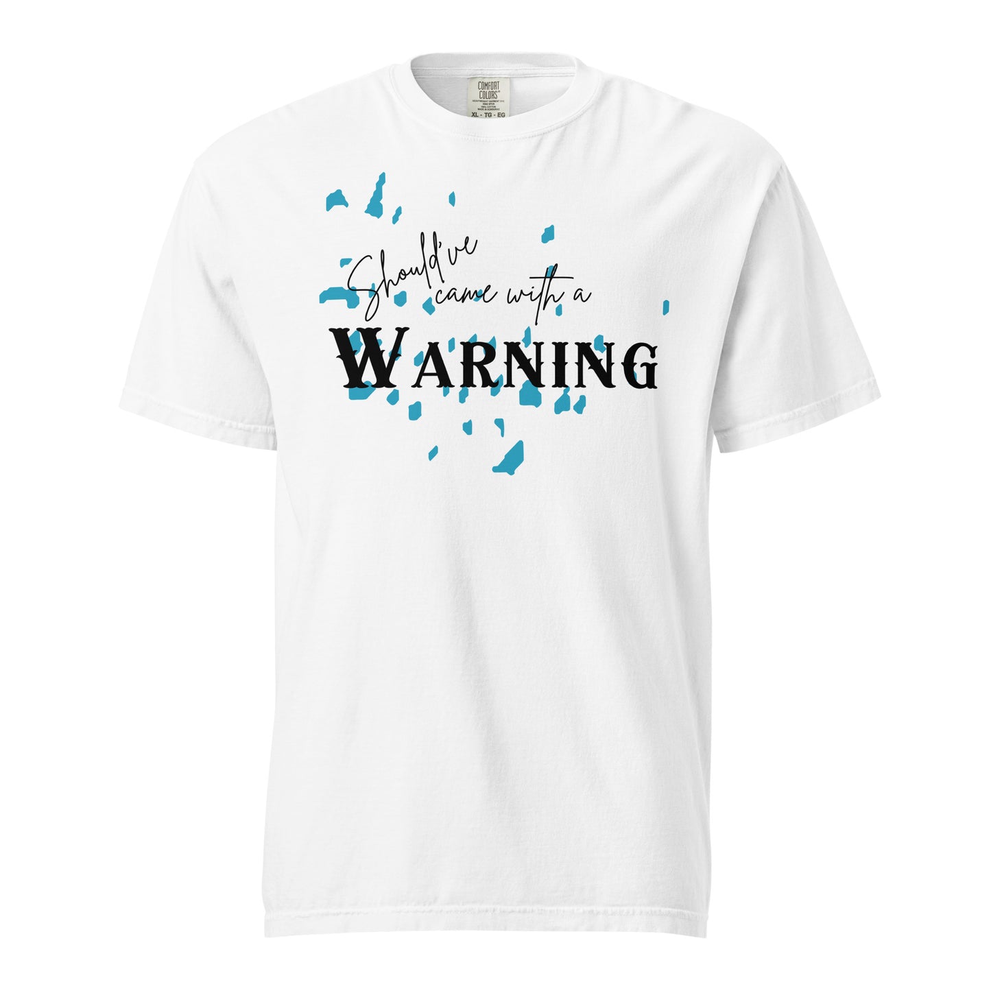 Should've Came With a Warning